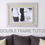 DIY Double Frame Project Tutorial
