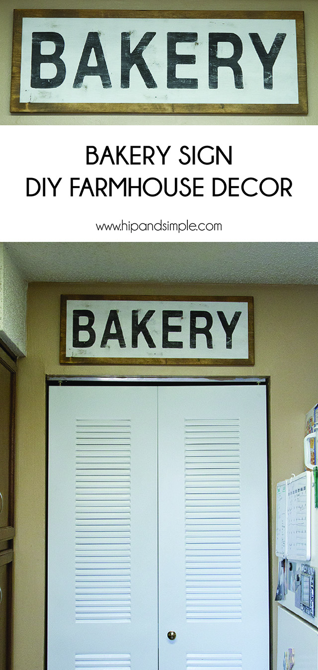 Bakery Sign DIY Farmhouse Decor